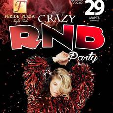 Crazy RNB Party