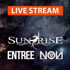 Live stream: Sunrise, Entree, NOVI